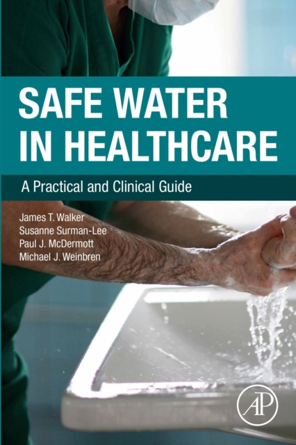 Safe Water in Healthcare : A Practical and Clinical Guide, EPUB eBook