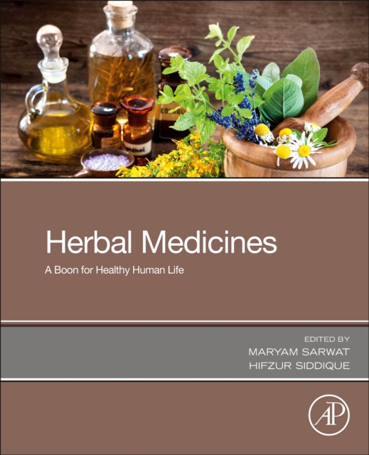 Herbal Medicines : A Boon for Healthy Human Life, Paperback / softback Book