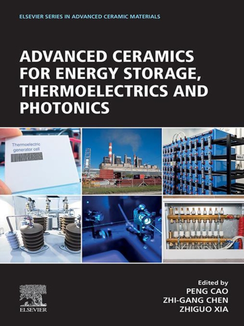 Advanced Ceramics for Energy Storage, Thermoelectrics and Photonics, EPUB eBook