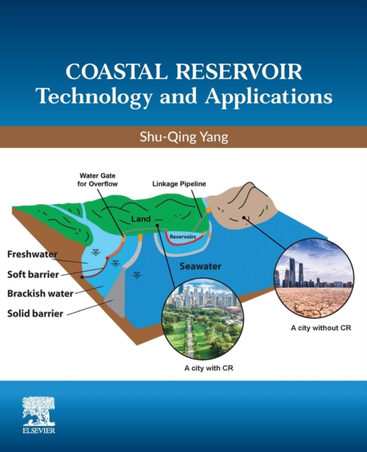 Coastal Reservoir Technology and Applications, Paperback / softback Book