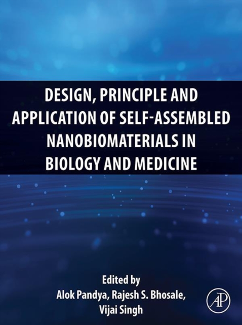 Design, Principle and Application of Self-Assembled Nanobiomaterials in Biology and Medicine, EPUB eBook
