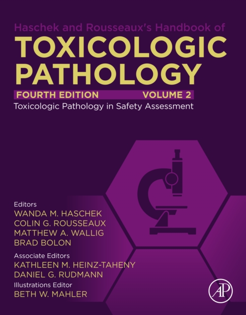 Haschek and Rousseaux's Handbook of Toxicologic Pathology, Volume 2: Safety Assessment and Toxicologic Pathology, EPUB eBook
