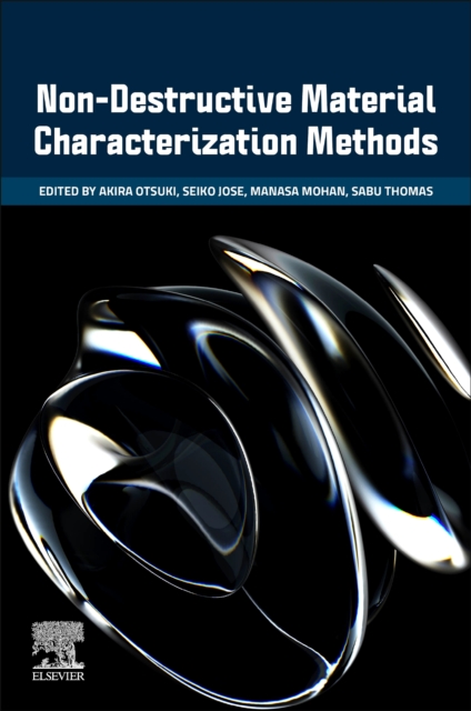 Non-Destructive Material Characterization Methods, Paperback / softback Book