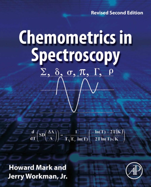 Chemometrics in Spectroscopy : Revised Second Edition, EPUB eBook
