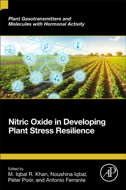 Nitric Oxide in Developing Plant Stress Resilience, Paperback / softback Book