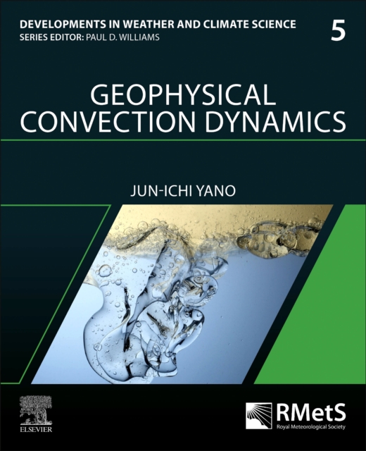Geophysical Convection Dynamics : Volume 5, Paperback / softback Book