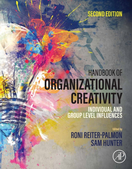 Handbook of Organizational Creativity : Individual and Group Level Influences, EPUB eBook