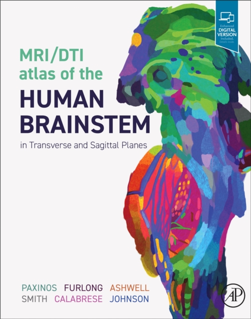 MRI/DTI Atlas of the Human Brainstem in Transverse and Sagittal Planes, Hardback Book