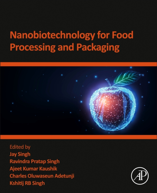 Nanobiotechnology for Food Processing and  Packaging, Paperback / softback Book