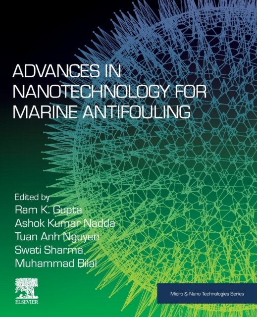 Advances in Nanotechnology for Marine Antifouling, Paperback / softback Book