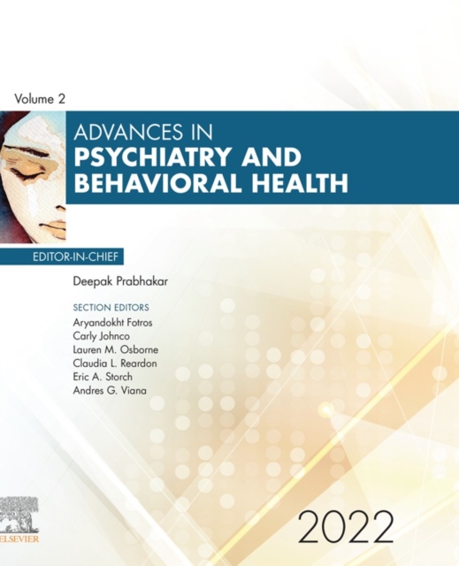 Advances in Psychiatry and Behavioral Health, E-Book 2022 : Advances in Psychiatry and Behavioral Health, E-Book 2022, EPUB eBook