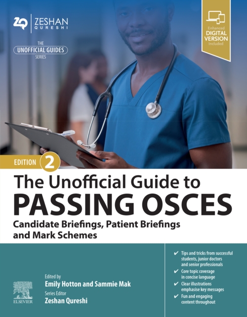 The Unofficial Guide to Passing OSCEs: Candidate Briefings, Patient Briefings and Mark Schemes - E-Book : The Unofficial Guide to Passing OSCEs: Candidate Briefings, Patient Briefings and Mark Schemes, EPUB eBook