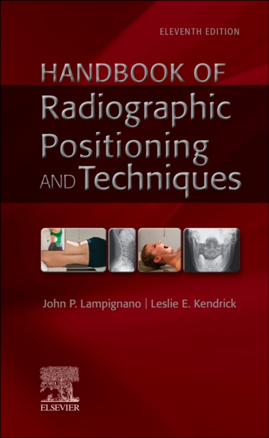 Handbook of Radiographic Positioning and Techniques, Spiral bound Book