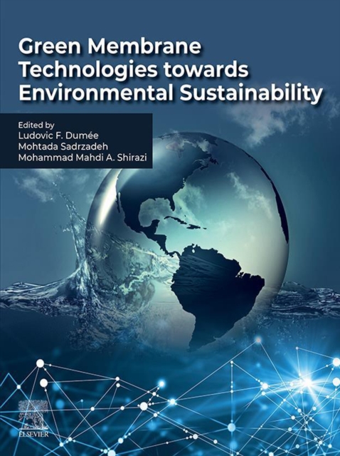 Green Membrane Technologies towards Environmental Sustainability, EPUB eBook