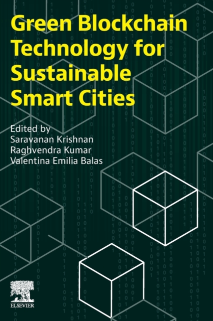 Green Blockchain Technology for Sustainable Smart Cities, Paperback / softback Book