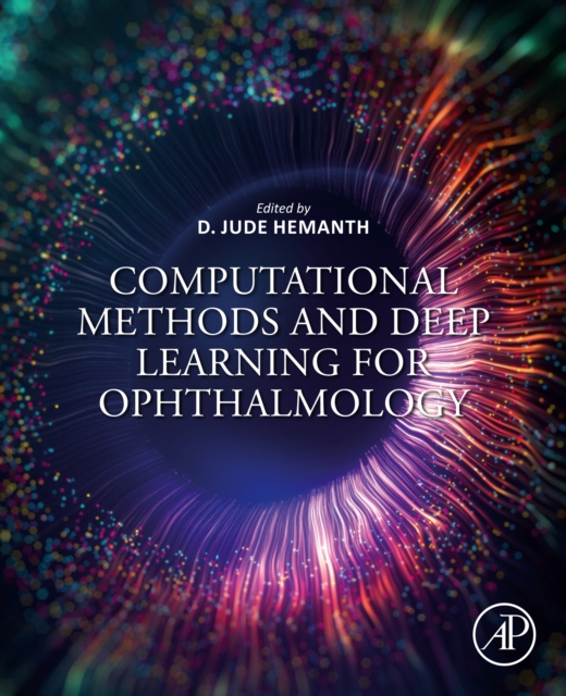 Computational Methods and Deep Learning for Ophthalmology, EPUB eBook
