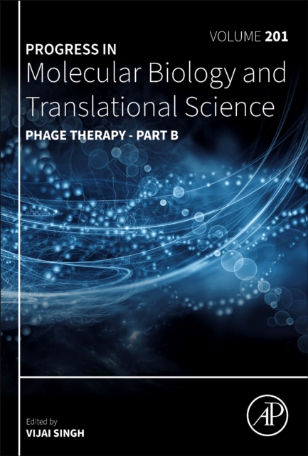 Phage Therapy - Part B : Volume 201, Hardback Book
