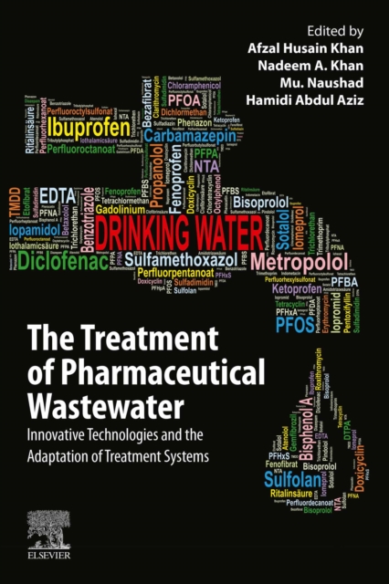The Treatment of Pharmaceutical Wastewater : Innovative Technologies and the Adaptation of Treatment Systems, EPUB eBook