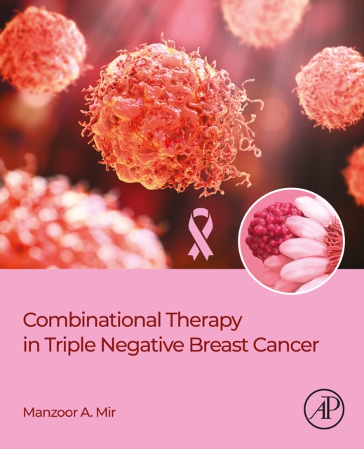 Combinational Therapy in Triple Negative Breast Cancer, EPUB eBook