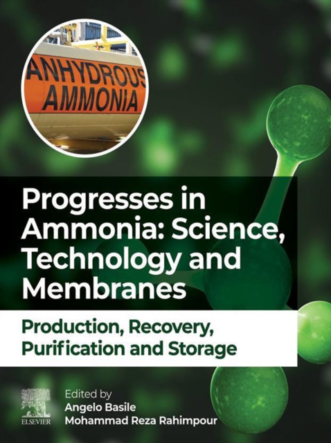 Progresses in Ammonia: Science, Technology and Membranes : Production, Recovery, Purification and Storage, EPUB eBook