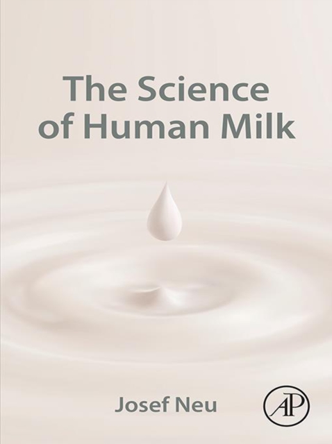The Science of Human Milk, EPUB eBook