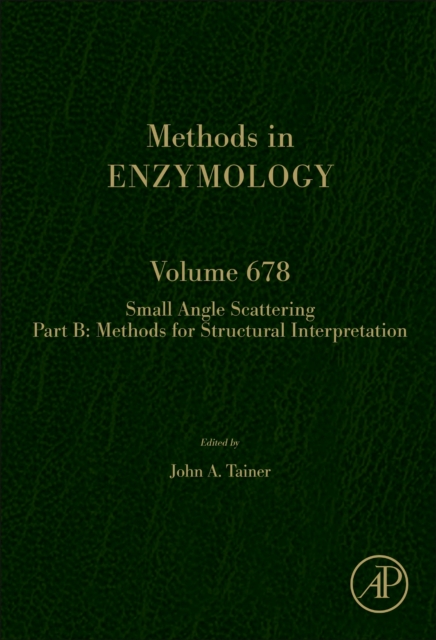 Scattering Methods in Structural Biology Part B : Volume 678, Hardback Book