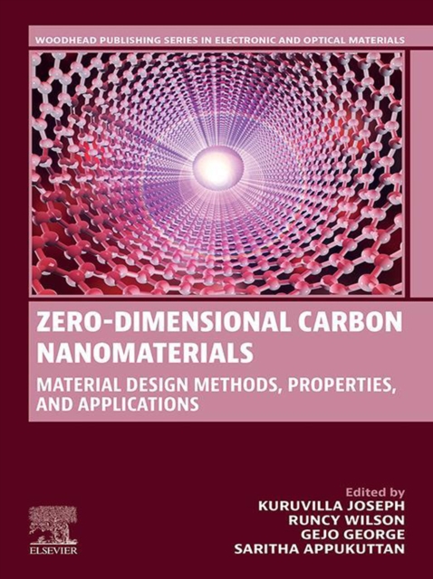 Zero-Dimensional Carbon Nanomaterials : Material Design Methods, Properties and Applications, EPUB eBook