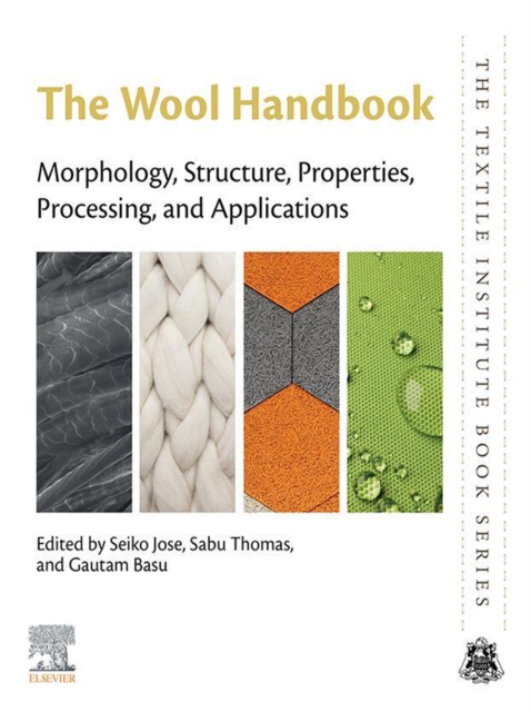 The Wool Handbook : Morphology, Structure, Properties, Processing, and Applications, EPUB eBook