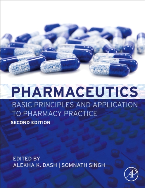 Pharmaceutics : Basic Principles and Application to Pharmacy Practice, Hardback Book