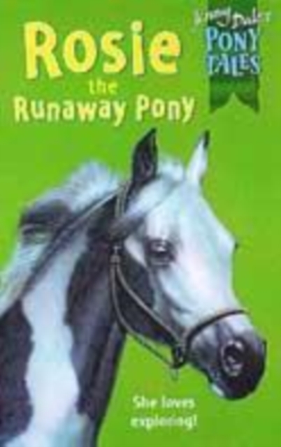 Rosie the Runaway Pony, Paperback Book