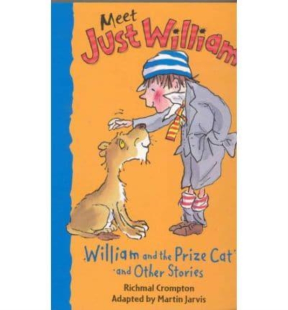 WILLIAM & THE PRIZE CAT OTHER STORIES 4, Paperback Book