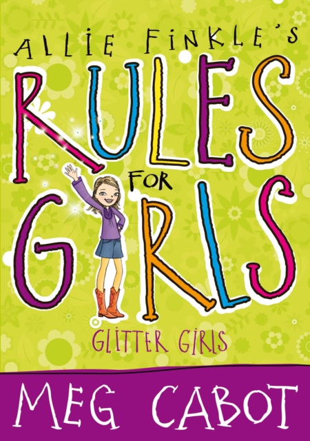 Allie Finkle's Rules for Girls: Glitter Girls, Paperback Book