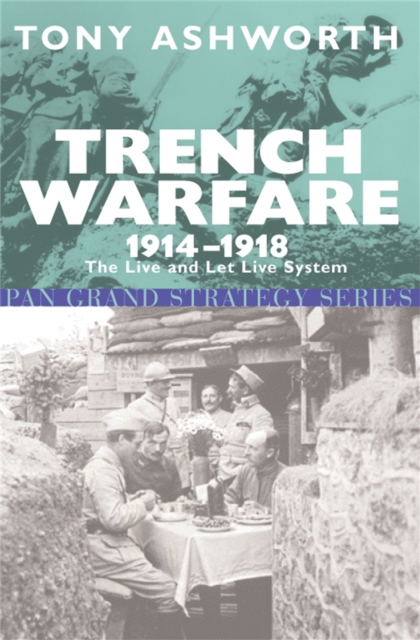 Trench Warfare 1914-18, Paperback / softback Book