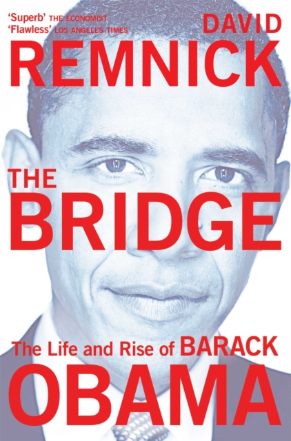 The Bridge : The Life and Rise of Barack Obama, Paperback / softback Book