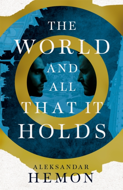 The World and All That It Holds, Hardback Book