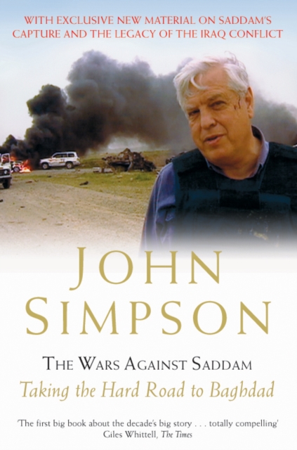 The Wars Against Saddam : Taking the Hard Road to Baghdad, EPUB eBook