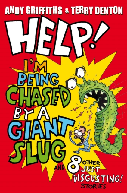 Help! I'm Being Chased by a Giant Slug, EPUB eBook