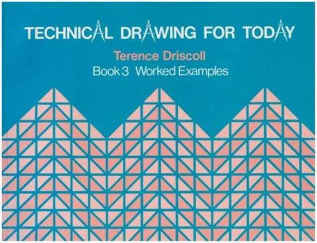 Technical Drawing Today Bk 3, Paperback / softback Book