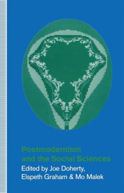 Postmodernism and the Social Sciences, Paperback / softback Book