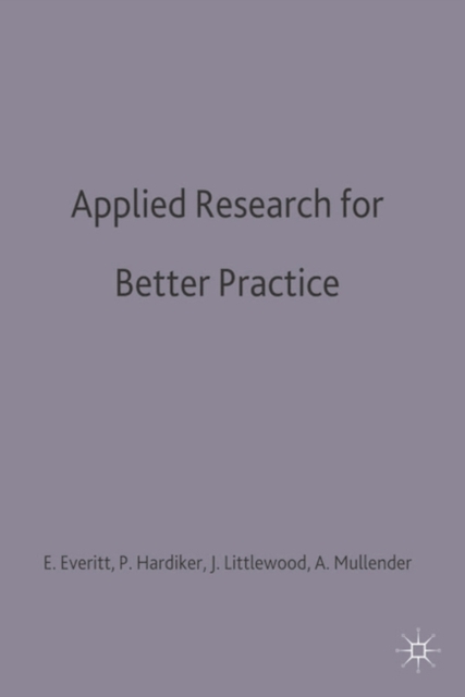 Applied Research for Better Practice, Paperback / softback Book