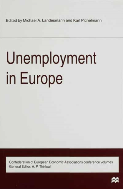 Unemployment in Europe, Hardback Book