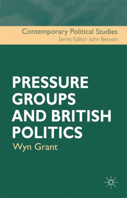 Pressure Groups and British Politics, Paperback / softback Book
