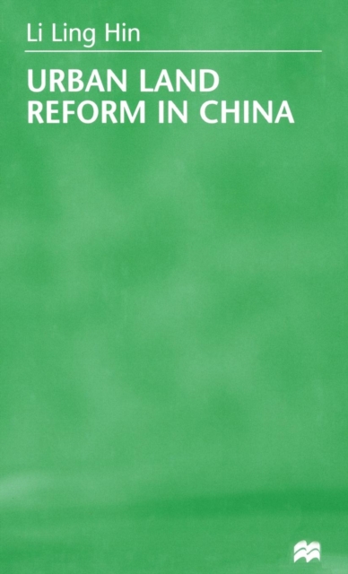 Urban Land Reform in China, Hardback Book