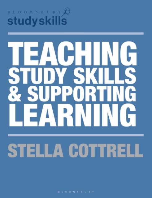Teaching Study Skills and Supporting Learning, Paperback / softback Book