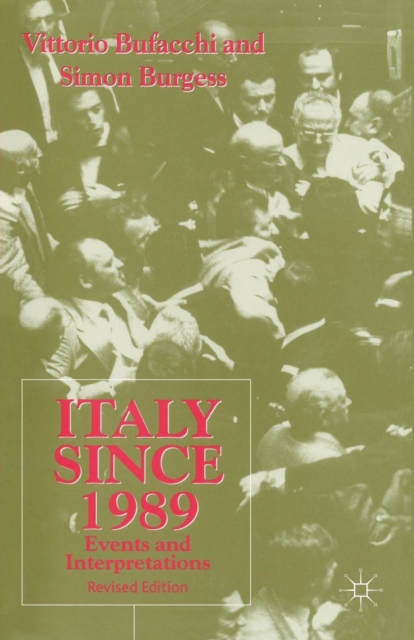 Italy since 1989 : Events and Interpretations, Paperback / softback Book