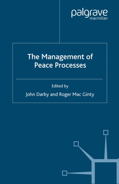 The Management of Peace Processes, PDF eBook