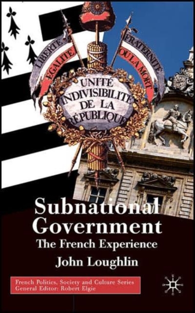 Subnational Government : The French Experience, Hardback Book