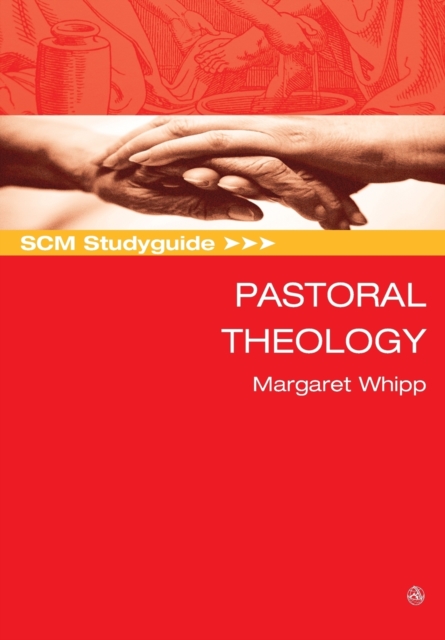 SCM Studyguide Pastoral Theology, Paperback / softback Book