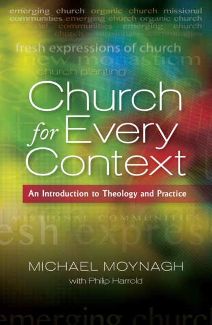 Church for Every Context : An introduction to Theology and Practice, EPUB eBook