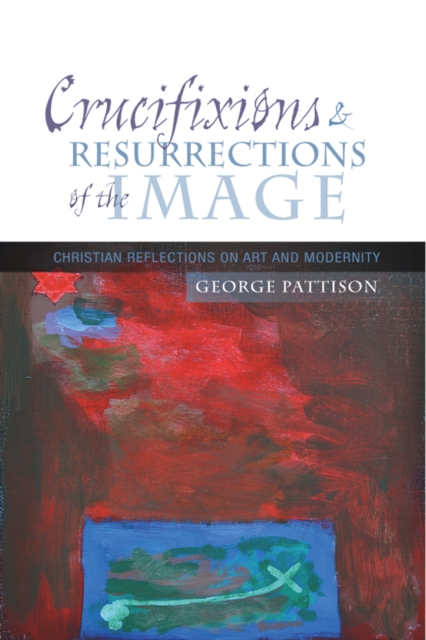 Crucifixions and Resurrections of the Image, PDF eBook
